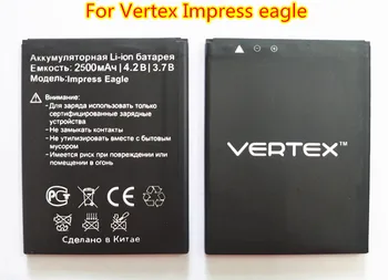 100% Висококачествена батерия Impress eagle за телефон Vertex Impress eagle 3,7 2500 mah
